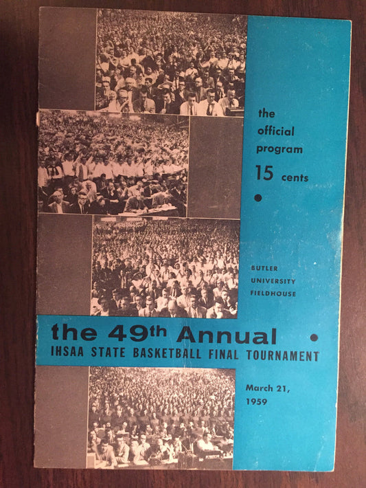 1959 Indiana High School State Basketball Finals Program, - Vintage Indy Sports