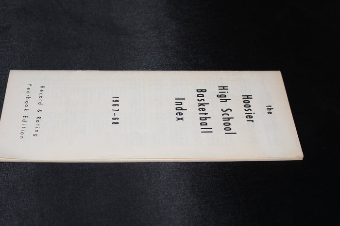1967-68 Hoosier High School Basketball Index Record & Rating Yearbook Edition - Vintage Indy Sports