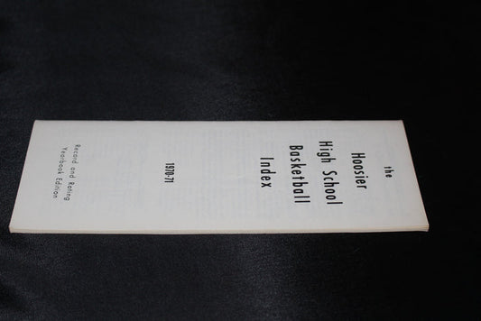 1970-71 Hoosier High School Basketball Index Record and Rating Yearbook Edition - Vintage Indy Sports