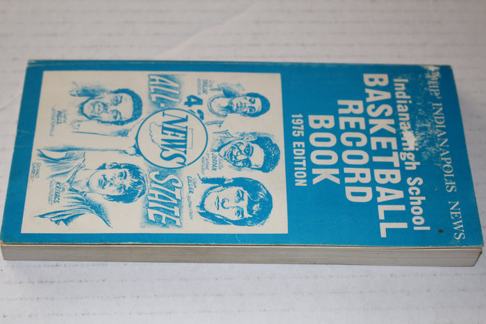 1975 Indiana High School Basketball Record Book - Vintage Indy Sports