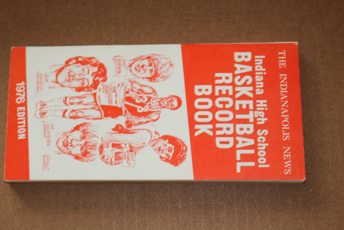1976 Indianapolis News Indiana High School Record Book