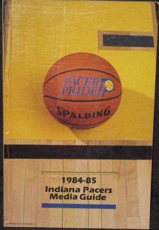 1984-85 Indiana Pacers Media Guide - Vintage Indy Sports