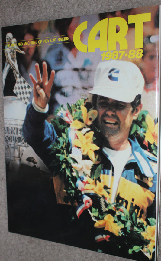 Cart 1987-88 The Men and Machines of Indy Car Racing Hardback Book - Vintage Indy Sports