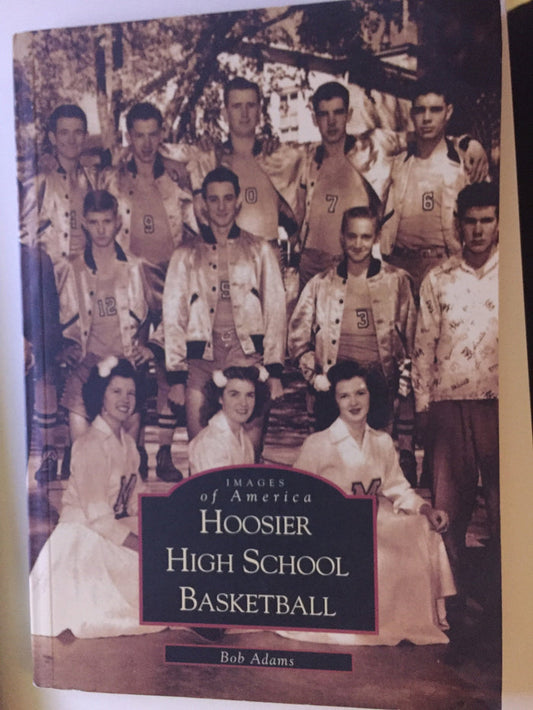 Images of Americas Hoosier High School Basketball Paperback Book - Vintage Indy Sports