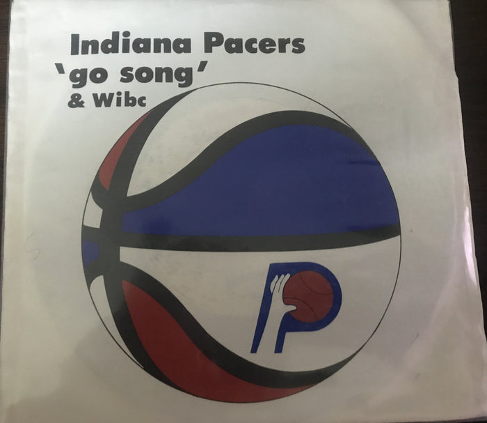 Indiana Pacers "Go Song" & WIBC 45 RPM Record with Sleeve - Vintage Indy Sports