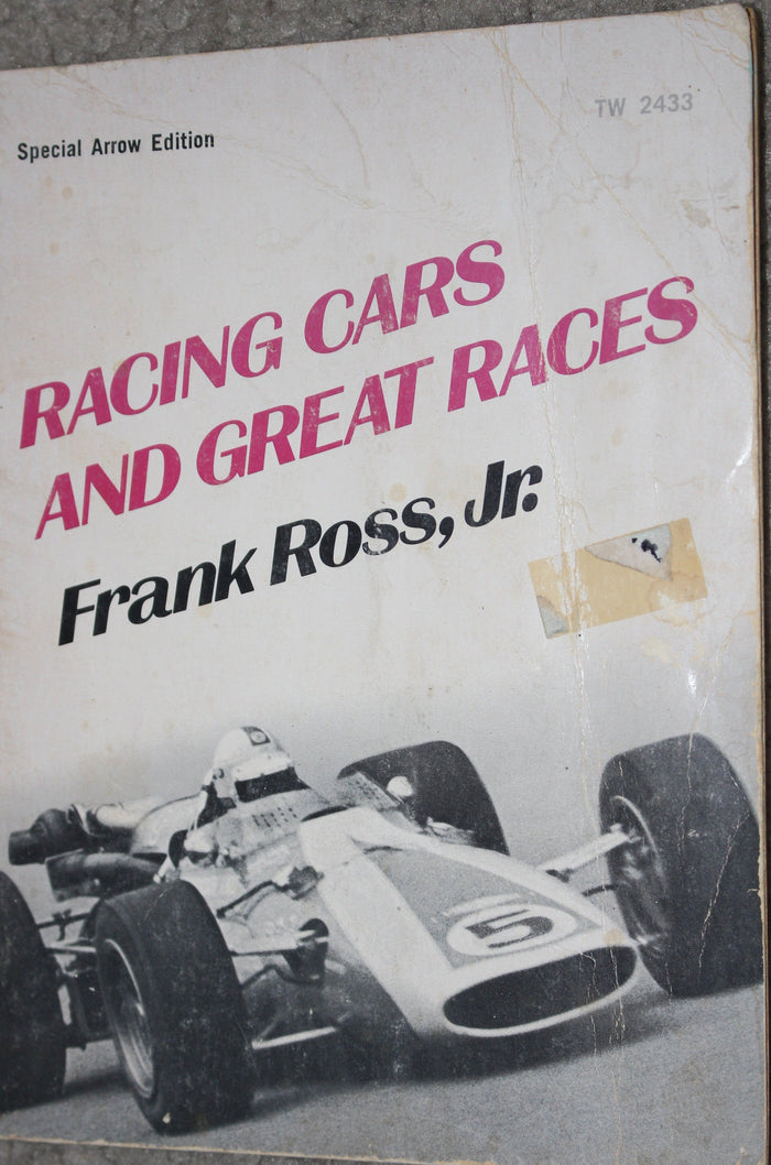 Racing Cars and Great Races Paperback Book, Frank Ross Jr.