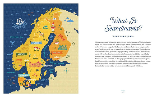 Scandinavian Gatherings: 70  Recipes for Year-Round Hygge