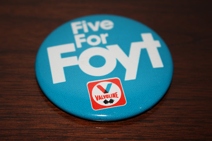 Vintage Five For Foyt PInback Button - Vintage Indy Sports